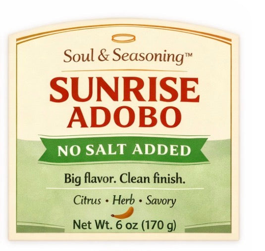 "Coming Soon" Sunrise Adobo- (Low Sodium)